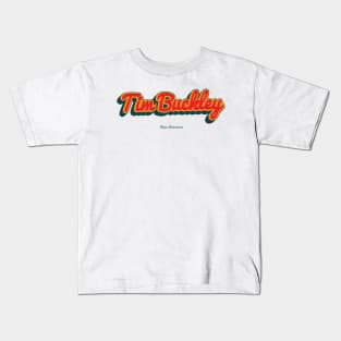 Tim Buckley Kids T-Shirt